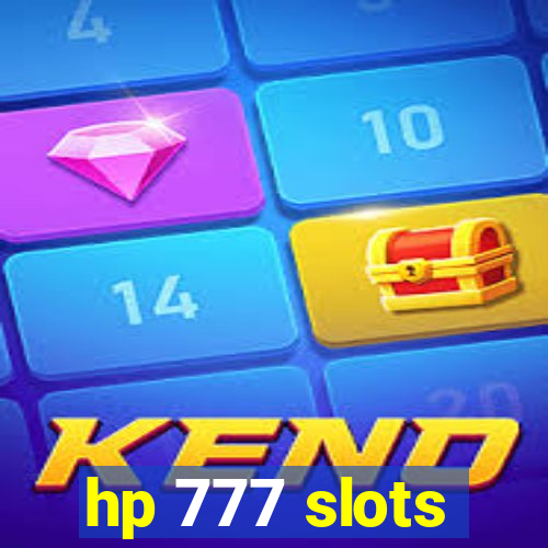 hp 777 slots